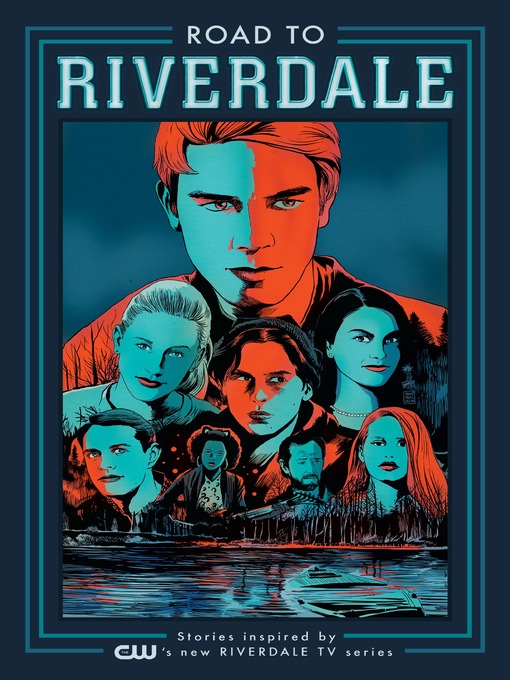 Title details for Road to Riverdale by Mark Waid - Available